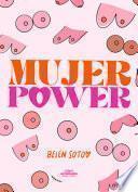 Mujer power empoderate de ti