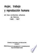 Mujer, trabajo y reproducción humana