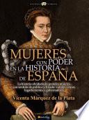 Mujeres con poder en la historia de España