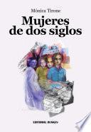 Mujeres de dos siglos