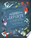 Mujeres en el deporte / Women in Sports