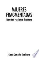 Mujeres fragmentadas
