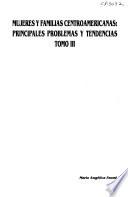 Mujeres y famílias centroamericanas