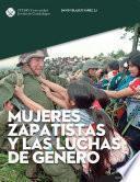 Mujeres zapatistas y las luchas de género
