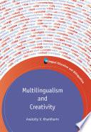 Multilingualism and Creativity