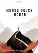 Mundo dulce hogar