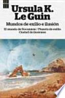 Mundos de exilio e ilusión