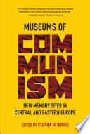 Museums of Communism
