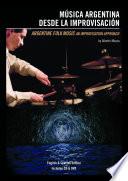 MÚSICA ARGENTINA DESDE LA IMPROVISACIÓN