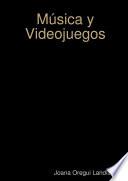 Música y Videojuegos