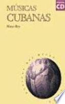 Músicas cubanas (con CD)