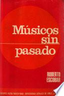 Músicos sin pasado