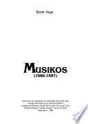 Musikós, 1986-1987