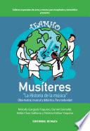 Musíteres. La Historia de la música