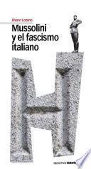 Mussolini y el fascismo italiano