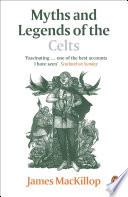 Myths and Legends of the Celts