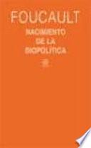 Nacimiento de la biopolítica