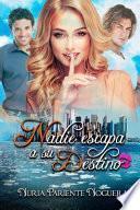 Nadie Escapa a Su Destino