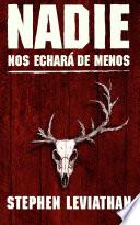 Nadie nos echará de menos