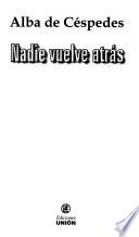 Nadie vuelve atrás
