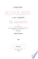 Napoleón y su tiempo: El Imperio