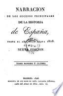 Narración de los sucesos principales de la historia de España, desde el año 1600 hasta 1808
