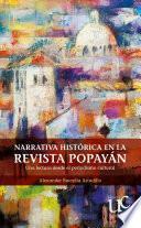 Narrativa histórica en la revista Popayán