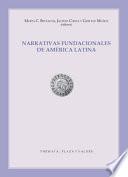 Narrativas fundacionales de América Latina
