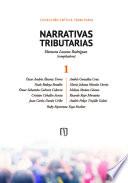 Narrativas tributarias 1
