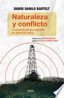 Naturaleza y Conflicto