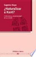 Naturalizar a Kant?