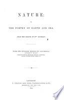 Nature; or the Poetry of Earth and Sea. From the French ... [by W. H. D. Adams]. With ... designs by Giacomelli, etc