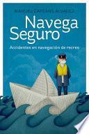 Navega seguro: Accidentes en navegación de recreo