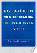 Navegar a todos vientos
