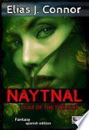 Naytnal - Dust of the twilight (spanish version)