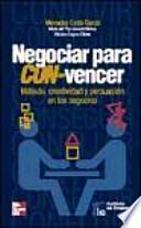 Negociar para CON-vencer