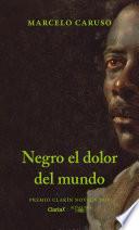 Negro el dolor del mundo