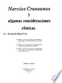 Nervios craneanos y algunas consideraciones clínicas