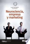 Neurociencia, empresa y marketing