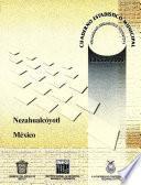 Nezahualcóyotl estado de México. Cuaderno estadístico municipal 2000