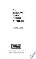 Ni tiempo para pedir auxilio