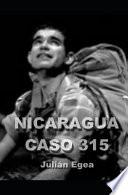 Nicaragua, Caso 315