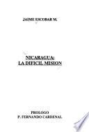 Nicaragua, la difícil misión