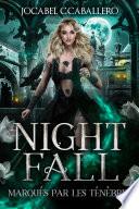 Nightfall 3. Marqués par les ténèbres
