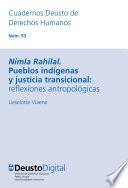Nimla Rahilal. Pueblos indígenas y justicia transicional