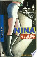 Nina se larga