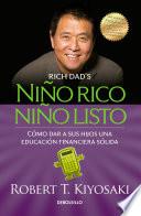 Nino Rico, Nino Listo: Como Dar a Sus Hijos Una Educacion Financiera Solida / Ri Ch Kid Smart Kid: Giving Your Child a Financial Head Start