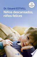 Niños descansados, niños felices