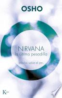 Nirvana. La última pesadilla