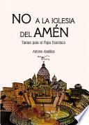 No a la iglesia del amén